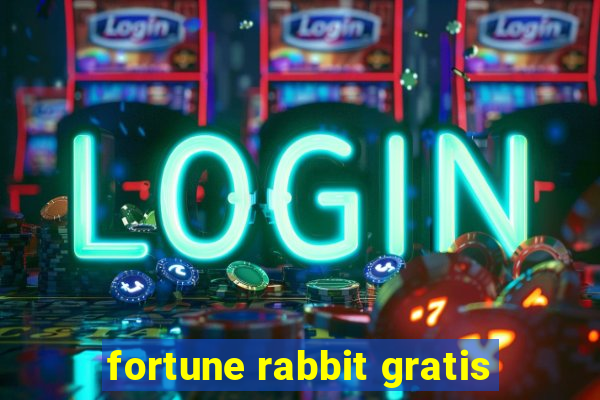 fortune rabbit gratis